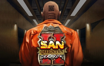 San Quentin 2 - Death Row - Nolimit city